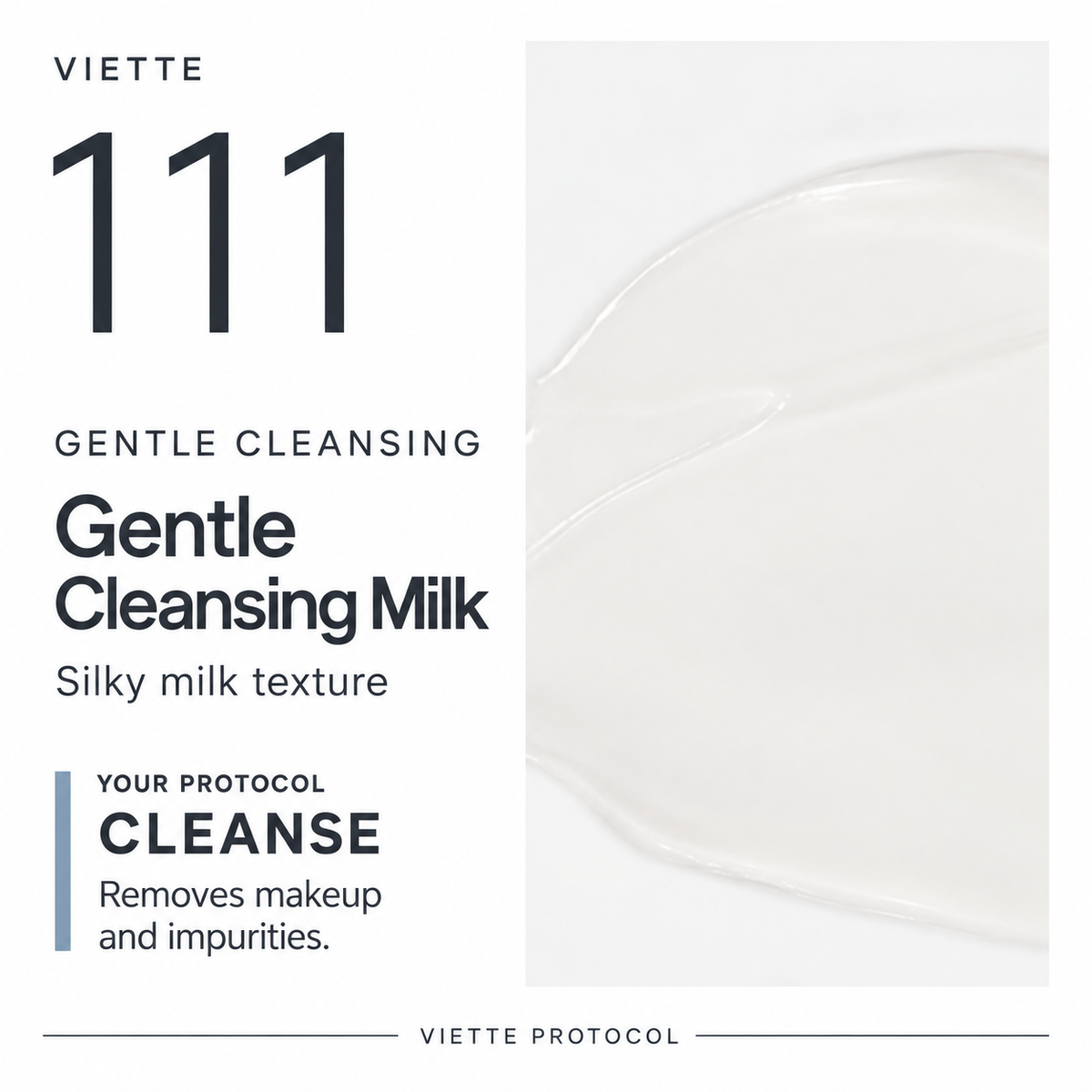 VIETTE 111 Gentle Cleansing Milk silky texture and cleansing role