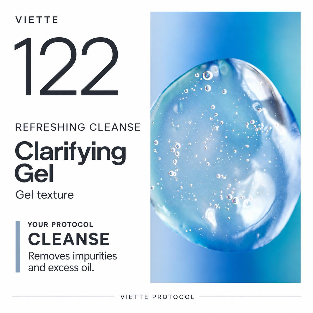 VIETTE 122 Clarifying Gel texture and cleansing role