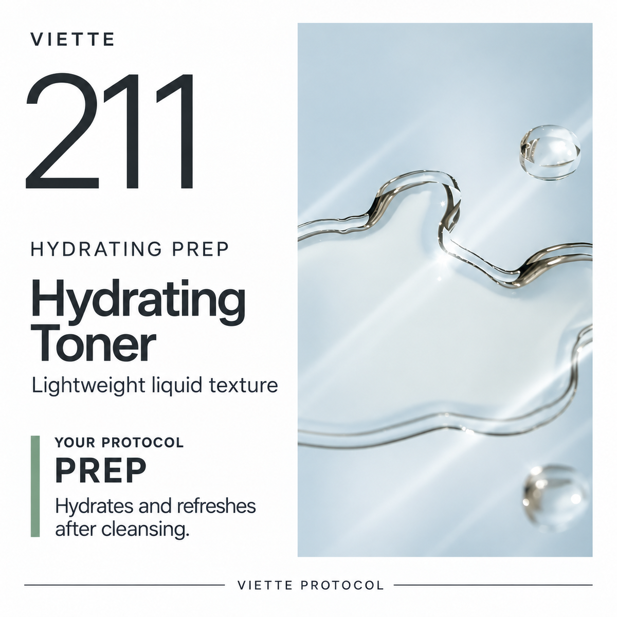 VIETTE PROTOCOL 211 Hydrating Toner — liquid texture