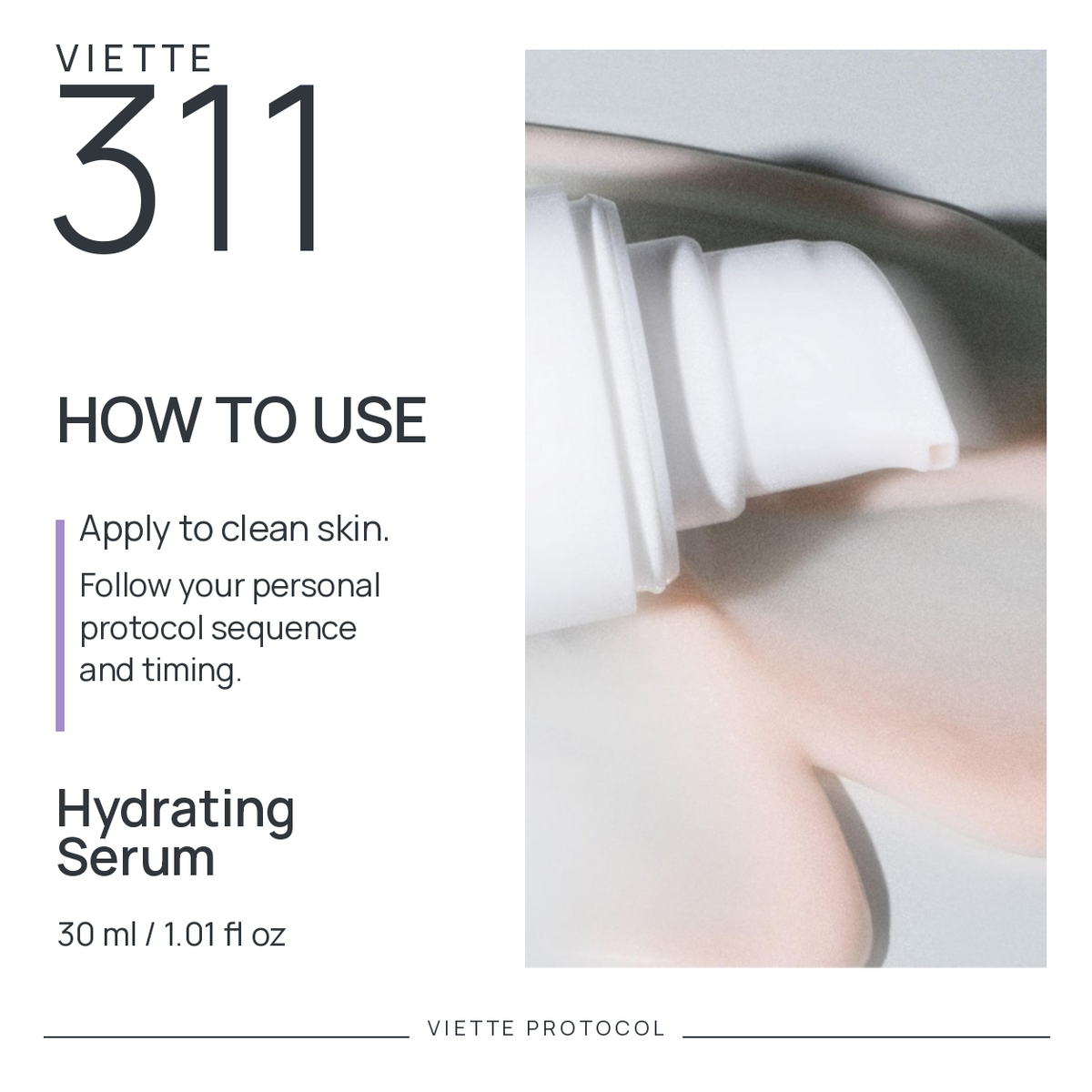 VIETTE PROTOCOL 311 Hydrating Serum — how to use