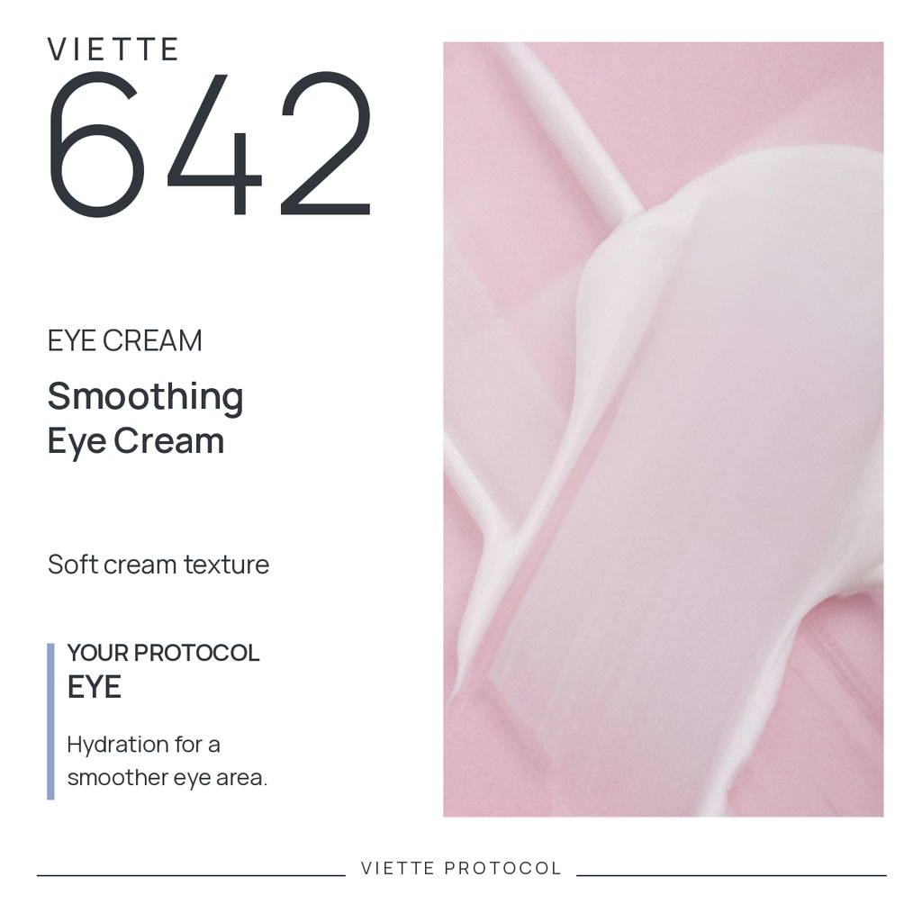 VIETTE PROTOCOL 642 — smoothing eye cream texture