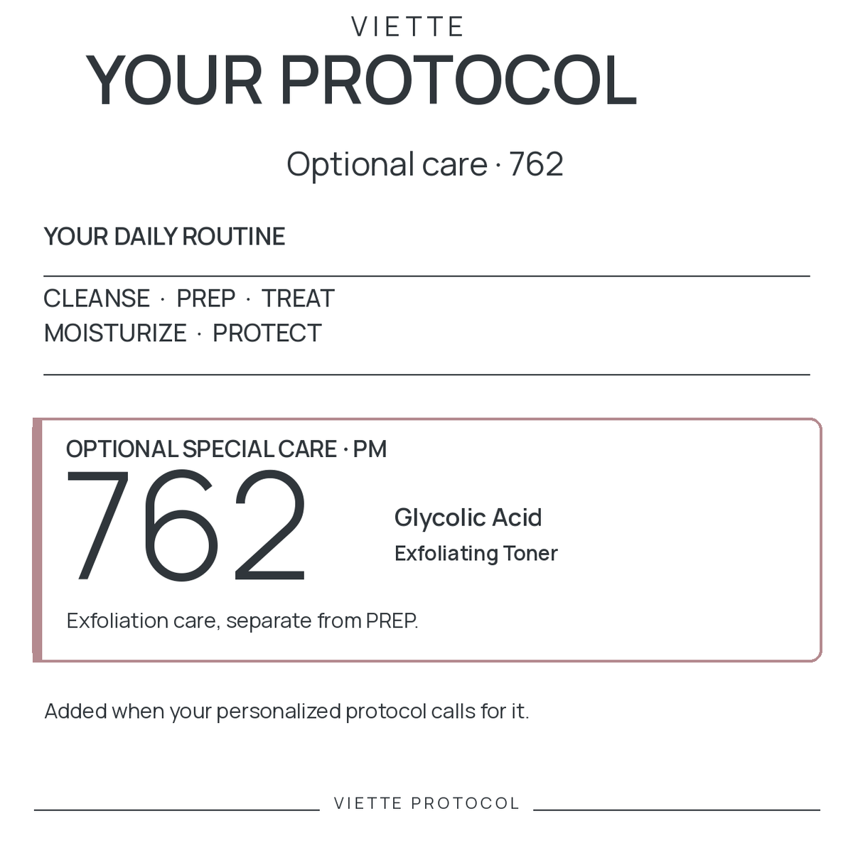 VIETTE PROTOCOL 762 — optional special care PM
